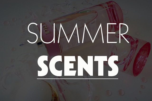 Summer Fragrance Guide: Lighten Up Your Scent For the New Season