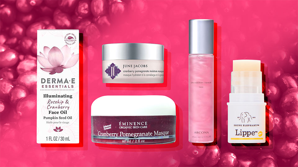 Cranberry Beauty Products.