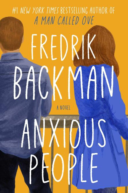 "Anxious People" by Frederik Backman