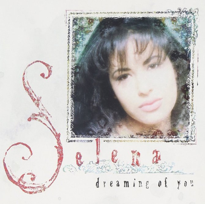 "Dreaming of You" by Selena