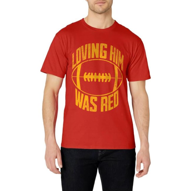 Funny Loving Him Was Red Retro Distressed Football Saying T-Shirt